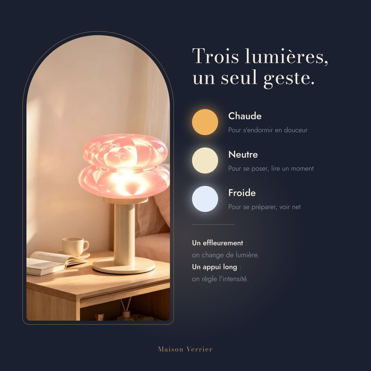 Lampe sans fil Berceuse : trois lumières, un seul geste