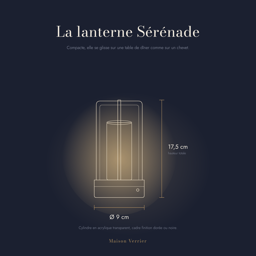 Dimensions de la lanterne Sérénade : 17,5 cm de haut, Ø 9 cm